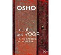 El libro del Yoga I | Osho