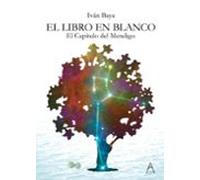 El Libro En Blanco: El Capitulo Del Mendigo