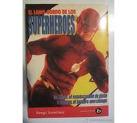 El libro gordo de los superheroes