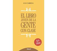 El libro joven de la gente con clase (Biblioteca del Libro Joven)