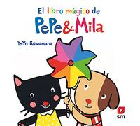 El libro mágico de Pepe y Mila