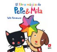 El libro mágico de Pepe y Mila