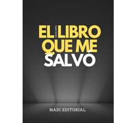 EL LIBRO QUE ME SALVO: YO SOY EL LIBRO QUE ME SALVO