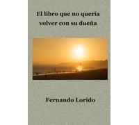 El libro que no quería volver con su dueña