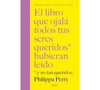 El libro que ojalá todos tus seres queridos hubieran leído: (y no tan queridos) – Zenith