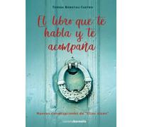 EL LIBRO QUE TE HABLA Y TE ACOMPAÑA