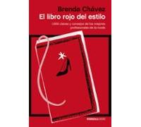 El Libro Rojo Del Estilo: 1000 Claves Y Consejos De Los Mejores P Rofe
