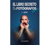 El libro secreto de los fotógrafos (Eolasfoto)