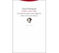 El Libro Sobre Adler: Un Ciclo De Ensayos Etico-religiosos