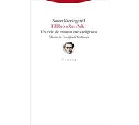El Libro Sobre Adler: Un Ciclo De Ensayos Etico-religiosos