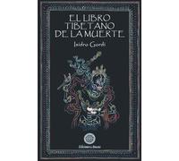 El Libro Tibetano De La Muerte