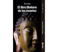El libro tibetano de Los Muertos (Arca de sabiduría)