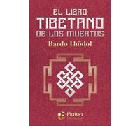 El libro tibetano de los muertos (Colección Amatista)