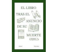 El libro tras el anuncio de su muerte: 05 (Max & Rocco Libros)