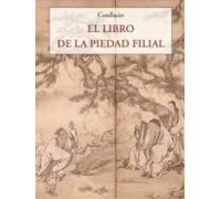 El libros de la piedad filial: 231 (Los pequeños libros de la sabiduría)