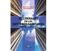 El Liderazgo En Los Entornos Sanitarios (ebook)