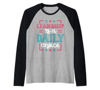 El liderazgo es una elección Diaria Camiseta Manga Raglan