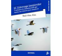 El liderazgo inspirador: 7 acciones de comunicación que hacen los líderes para inspirar (PERSONA Y CULTURA)