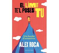 El límit te'l poses tu. Una bomba d'autoestima | Alex Roca