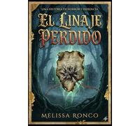 El linaje perdido