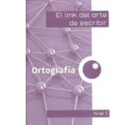 El Link De La Ortografía 5º Educacion Primaria