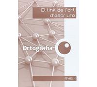 Mª Teresa Corts Rovira y Teresa Antiga Comas – El link de l'ortografia 4rt.
