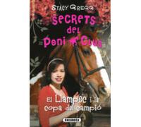El Llampec I La Copa Del Campio (secrets Del Poni Club)