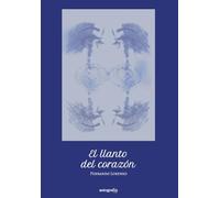 El llanto del corazón