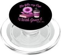 Él Llena mi Taza de Gracia Christian Coffee Bible Salmo 23:5 PopSockets PopGrip para MagSafe