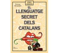 El Llenguatge Secret Dels Catalans