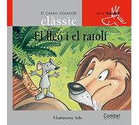 El lleó i el ratolí (El cavall volador clàssic)