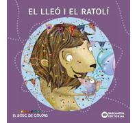 El lleó i el ratolí (Llibres infantils i juvenils - El bosc de colors)