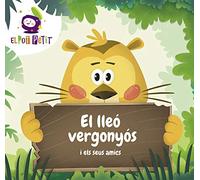El Lleo Vergonyos I Els Seus Amics