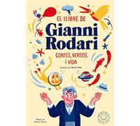 El llibre de Gianni Rodari: Contes, versos i vida (SIN COLECCION)