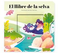 El llibre de la selva. Conte amb mecanismes (Contes clàssics amb mecanismes)