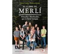 El llibre de Merlí: Filosofia i merlinades que et faran trempar (Narrativa catalana)