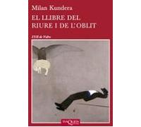 El Llibre Del Riure I De L Oblit