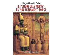 el llibre dels morts el Nou Testament egipci