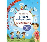El llibre dels perquès - El cos humà (Ments despertes)