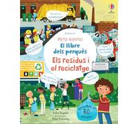 El llibre dels perquès - Els residus i el reciclatge (Ments despertes)