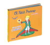 El llibre màgic. El petit príncep i la rosa