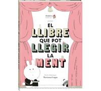 El llibre que pot llegir la ment (Álbums Locomotora)
