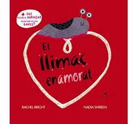 El llimac enamorat: Qui voldria abraçar algú que es diu Baves? (Catalá - A PARTIR DE 3 ANYS - ÀLBUMS - Gobelet)