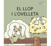 El llop i l ovelleta (Primeres Lectures de Micalet (versió Majúscules)) - 9788476609071: 14