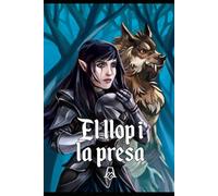 El llop i la presa: 1 (Tendor i Arezia)