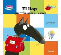 El llop que volia anar a l’escola.