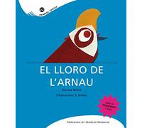 El lloro de l'Arnau: 22 (Primers Contes)