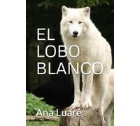 EL LOBO BLANCO