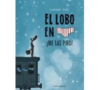 EL LOBO EN CALZONCILLOS 7. ¡ME LAS PIRO!