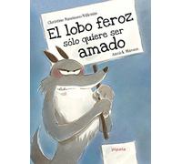 El lobo feroz solo quiere ser amado (PIPALA)